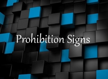 Prohibition Signs